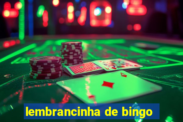 lembrancinha de bingo